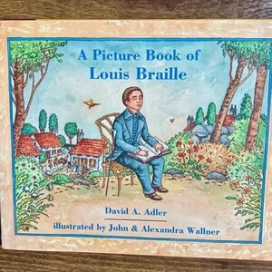 A Picture Book Of Louis Braille • David A. Adler • 1997 • Holiday House •HC Book